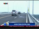 Tin_Khanh_thanh_cau_Vinh_Thinh_Thoi_su_VTV1_08062014.flv