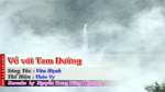 HD_Karaoke_Ve_voi_Tam_Duong__Lai_Chau__Karaoke_by_Kgmnc_.flv