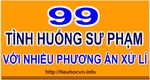 99_tinh_huong_su_pham_voi_nhieu_phuong_an_xu_li.png